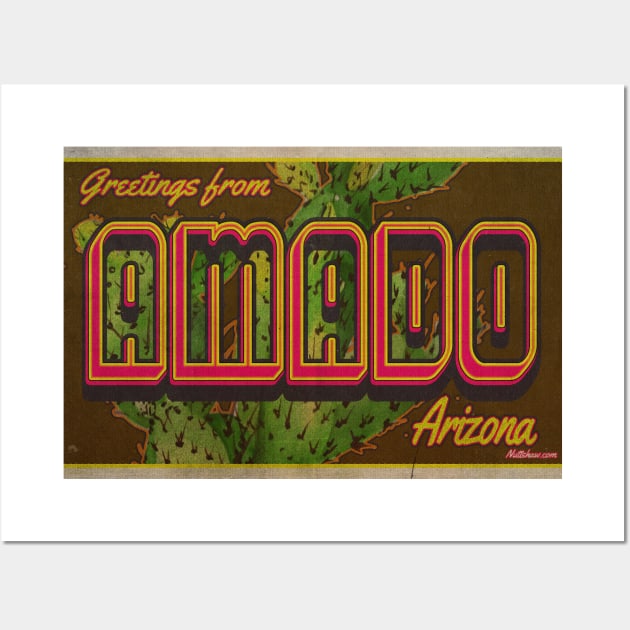 Greetings from Amado, Arizona Wall Art by Nuttshaw Studios